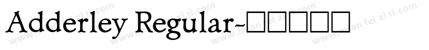 Adderley Regular字体转换